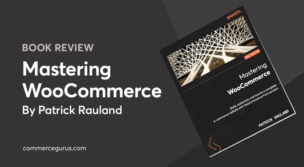 Mastering WooCommerce Book Review